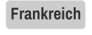 Frankreich